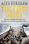 The First Wave - KERSHAW,  Alex - 9781984882868