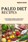 Paleo Diet Recipes - Randolph Jackson - 9781989744499