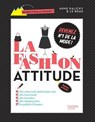 La Fashion attitude - Anne Kalicky - 9782012318892