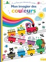 Mon imagier des couleurs - Anne Kalicky - 9782017878797