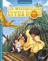 Les mystérieuses Cités d'Or 3 - Anne Kalicky - 9782036061361