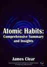 A Comprehensive Summary of Atomic Habits - James Clear - 9782211856362