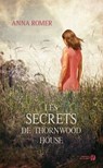 Les secrets de Thornwood House - Anna Romer - 9782258118089