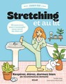 Cosy Fit Stretching et au lit - Respirez, étirez, dormez bien (et recommencez demain) - Émilie Yana - 9782263195488