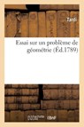 Essai sur un problème de géométrie - Jacques Tardi - 9782329671215