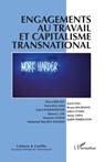 Engagements au travail et capitalisme transnational - Collectif - 9782336436975