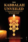 The Kabbalah Unveiled - S L MacGregor Mathers - 9782357285668