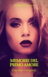  Memorie del primo amore (Prometheus Classics)(Indice attivo) - Giacomo Leopardi - 9782378075798
