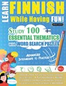 LEARN FINNISH WHILE HAVING FUN! - ADVANCED - Linguas Classics - 9782385110925