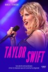 Le Petit livre de Taylor Swift : son destin extraordinaire et les 20 chansons qui ont construit sa légende - Daniel Ichbiah - 9782412108734