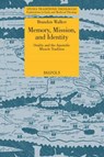 Memory, Mission, and Identity - WALKER,  Brandon - 9782503555898