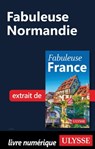 Fabuleuse Normandie - Collectif d'auteurs - 9782765874720