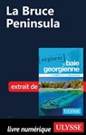 La Bruce Peninsula - Collectif d'auteurs - 9782765874843