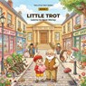 LITTLE TROT LEARNS TO SAVE MONEY - Clive Thompson - 9782970206606