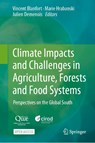 Climate Impacts and Challenges in Agriculture, Forests and Food Systems - Vincent Blanfort ; Marie Hrabanski ; Julien Demenois - 9783032043306