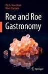 Roe and Roe Gastronomy - Ole G. Mouritsen ; Klavs Styrbæk - 9783032131416
