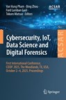 Cybersecurity, IoT, Data Science and Digital Forensics - Van Vung Pham ; Bing Zhou ; Ford Lumban Gaol - 9783032194879