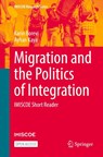 Migration and the Politics of Integration - Karin Borevi ; Ayhan Kaya - 9783032217844