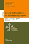 Research Challenges in Information Science - Thomas Polacsek ; Marcela Ruiz ; Jolita Ralyte - 9783032268358