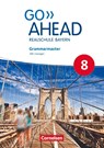 Go Ahead 8. Jahrgangsstufe - Ausgabe für Realschulen in Bayern - Grammarmaster - Sydney Thorne - 9783060338979