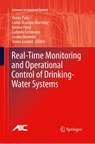 Real-time Monitoring and Operational Control of Drinking-Water Systems - Vicenc Puig ; Carlos Ocampo-Martinez ; Ramon Perez - 9783319844831