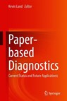 Paper-based Diagnostics -  - 9783319968681