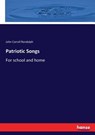 Patriotic Songs - John Carroll Randolph - 9783337309459