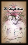 Die Herzheilerin - und andere Grausamkeiten - Jürgen G. H. Hoppmann - 9783347899278
