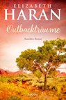 Outbackträume - Elizabeth Haran - 9783404196388