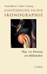 Einführung in die Ikonographie - Frank Büttner ; Andrea Gottdang - 9783406742804