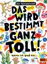 Das wird bestimmt ganz toll! - Labor Ateliergemeinschaft - 9783407756015