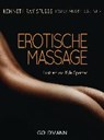 Erotische Massage - STUBBS,  Kenneth Ray ; Saulnier, Louise-Andrée - 9783442176229