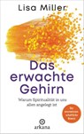 Das erwachte Gehirn - Lisa Miller - 9783442342655
