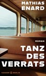 Tanz des Verrats - Mathias Enard - 9783446279568