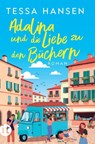 Adalina und die Liebe zu den Büchern - Tessa Hansen - 9783458684527