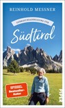 Gebrauchsanweisung für Südtirol - Reinhold Messner - 9783492277761