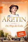 Die Ärztin: Die Wege der Liebe - Helene Sommerfeld - 9783499276552
