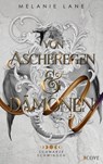 Von Ascheregen & Dämonen (Die Geschichte der Anderswelt 5) - Melanie Lane - 9783551306463