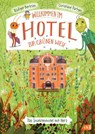 Willkommen im Hotel Zur Grünen Wiese - Rüdiger Bertram - 9783570179918