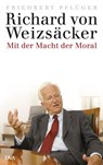 Richard von Weizsäcker - Friedbert Pflüger - 9783641043667