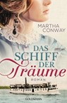 Das Schiff der Träume - Martha Conway - 9783641205669