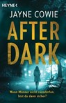 After Dark - Jayne Cowie - 9783641298272