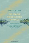 Die Magie nordischer Rituale - Reetta Ranta - 9783641328801