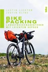 Bikepacking - Justin Lichter ; Justin Kline - 9783667113788