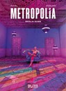 Metropolia. Band 1 - Fred Duval - 9783689500719