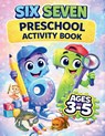 The Ultimate 67 Preschool Activity Book for Ages 3-5 - Six and Seven - 9783692967653