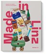 Made in Linz - Nordico Stadtmuseum Linz - 9783702512088