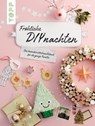 Fröhliche DIYnachten - Pia Deges - 9783735810984