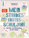 Mein starkes erstes Schuljahr - Saskia Niechzial - 9783735892980