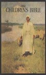 The Children's Bible - Charles Foster Kent Henry A. Sherman - 9783736410138